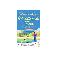 Boldwood Books Ltd Rainbows Over Puddleduck Farm (inbunden, eng)