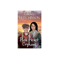 Boldwood Books Ltd The Pick-Pocket Orphans (inbunden, eng)