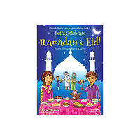 Bollywood Groove Let's Celebrate Ramadan & Eid! (Muslim Festival of Fasting & Sweets) (Maya & Neel's India Adventure Series, Book 4) (inb...