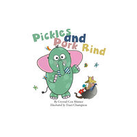 Argyle Fox Publishing Pickles and Pork Rind (inbunden, eng)