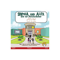 Advance Books LLC Sophia and Alex Go to Preschool (häftad, ara)