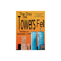 Diamond Media Press The Day the Towers Fell (inbunden, eng)