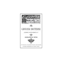 www.stephenstreet.com Giovanni Bottesini Cenni Biografici/Biographical Notes (häftad, eng)