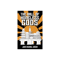 Aeon Books Ltd The Hall of Homeless Gods (häftad, eng)