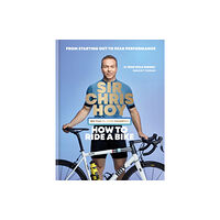 Octopus publishing group How to Ride a Bike (inbunden, eng)