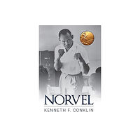 Kenneth F Conklin LLC Norvel (inbunden, eng)