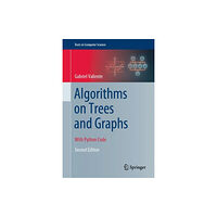 Springer Nature Switzerland AG Algorithms on Trees and Graphs (inbunden, eng)