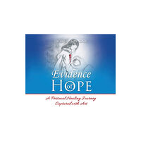 Royalty Fine Art Evidence of Hope (inbunden, eng)