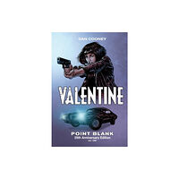 Dan Cooney Art Valentine Point Blank (inbunden, eng)