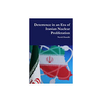 Lulu.com Deterrence in an Era of Iranian Nuclear Proliferation (häftad, eng)