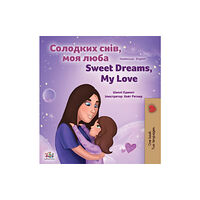 Kidkiddos Books Ltd. Sweet Dreams, My Love (Ukrainian English Bilingual Children's Book) (inbunden, ukr)