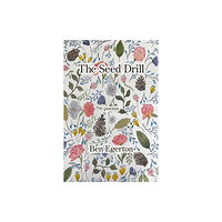 Kelsay Books The Seed Drill (häftad, eng)