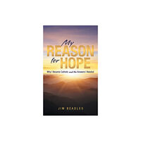 WestBow Press My Reason for Hope (inbunden, eng)