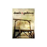 Wild Horse Press Death on the Gallows (inbunden, eng)