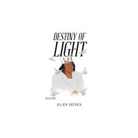 Trafford Publishing Destiny of Light (inbunden, eng)
