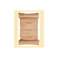 Page Publishing Inc. El libro de la verdad (häftad, spa)