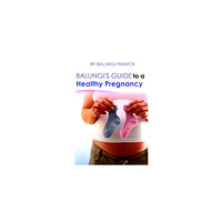 Blurb Balungi's Guide to a Healthy Pregnancy (inbunden, eng)