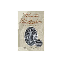 Xlibris Au When the Past Awakens (häftad, eng)