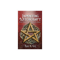 Thoth Publications Inventing Witchcraft (inbunden, eng)