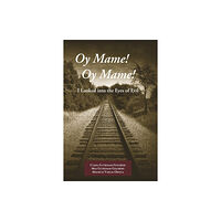 3rd Coast Books L.L.C. Oy Mame! Oy Mame! (häftad, eng)