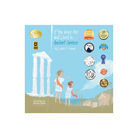 Chelshire, Inc. If You Were Me and Lived in...Ancient Greece (häftad, eng)