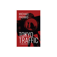 Raked Gravel Press Tokyo Traffic (häftad, eng)