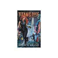 Aethon Books, LLC Titan's Rise (inbunden, eng)