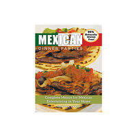 Hendrik Varju Mexican Dinner Parties (inbunden, eng)