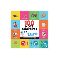 Yukibooks 100 mots contraires en turc (häftad, fre)