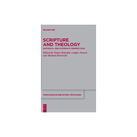 De Gruyter Scripture and Theology (inbunden, eng)