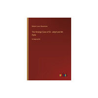 Outlook Verlag The Strange Case of Dr. Jekyll and Mr. Hyde (häftad, eng)