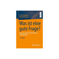 Springer Fachmedien Wiesbaden Was ist eine gute Frage? (häftad, ger)