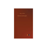 Outlook Verlag Darkness and Daylight (inbunden, eng)