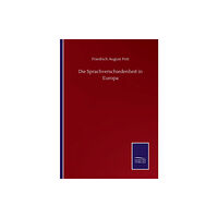 Salzwasser-Verlag Gmbh Die Sprachverschiedenheit in Europa (häftad, ger)