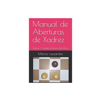 Independently Published Manual de Aberturas de Xadrez (häftad, por)