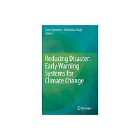 SPRINGER Reducing Disaster: Early Warning Systems For Climate Change (inbunden, eng)