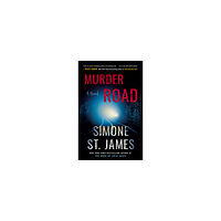 Simone St. James Murder Road (häftad, eng)