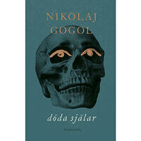 Nikolaj Gogol Döda själar (inbunden)
