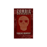 Watkins Media Limited Zombie University (häftad, eng)