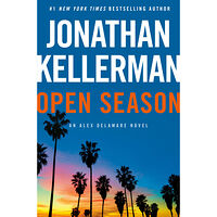 Jonathan Kellerman Open Season: An Alex Delaware Novel (inbunden, eng)