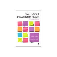 Sage publications inc Small-Scale Evaluation in Health (inbunden, eng)