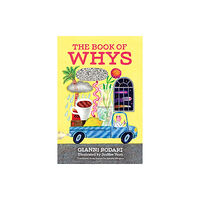 Enchanted Lion Books The Book of Whys (inbunden, eng)
