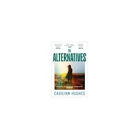 Caoilinn Hughes The Alternatives (pocket, eng)