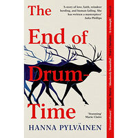 Hanna Pylväinen The End of Drum-Time (pocket, eng)