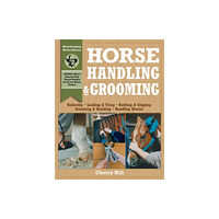 Workman Publishing Horse Handling & Grooming (häftad, eng)