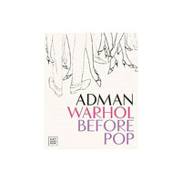 Art Gallery of New South Wales Adman Warhol before pop (inbunden, eng)