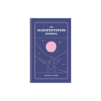 Octopus publishing group The Manifestation Journal (inbunden, eng)