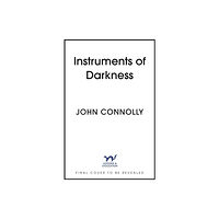 John Connolly The Instruments of Darkness (pocket, eng)