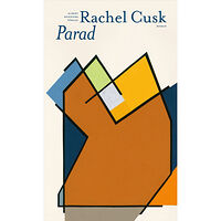 Rachel Cusk Parad (inbunden)