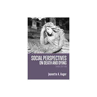 Fernwood Publishing Co Ltd Social Perspectives on Death and Dying (häftad, eng)